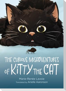 The Curious Misadventures of Kitty the Cat