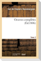 Oeuvres complètes. Tome 2