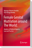 Female Genital Mutilation around The World: