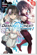 Demons' Crest, Vol. 1 (Light Novel)