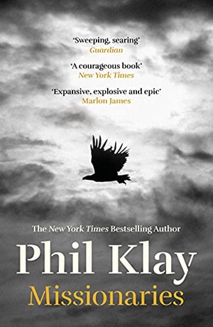 Klay, Phil. Missionaries. Canongate Books, 2021.
