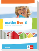 mathe live. Schülerbuch 6. Schuljahr. Ausgabe N
