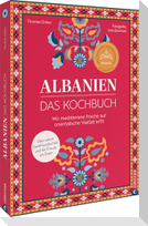 Albanien. Das Kochbuch