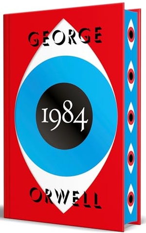 Orwell, George. 1984 (Edición Definitiva Avalada Por the Orwell Estate) (Edición Especial Limitada Con Cantos Pintados) / 1984 (Edition Endorsed by the Orwell Estate). Prh Grupo Editorial, 2026.