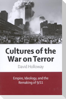 Cultures of the War on Terror