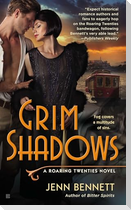 Grim Shadows