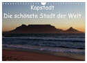 Kapstadt - Die schönste Stadt der Welt (Wandkalender 2025 DIN A4 quer), CALVENDO Monatskalender