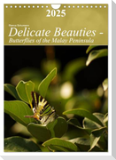 Delicate Beauties - Butterflies of the Malay Peninsula (Wall Calendar 2025 DIN A4 portrait), CALVENDO 12 Month Wall Calendar