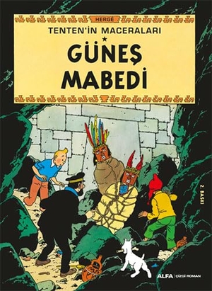 Herge. Tentenin Maceralari 14 - Günes Mabedi. Alfa Basim Yayim Dagitim, 2023.