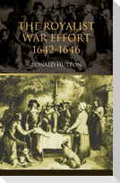 The Royalist War Effort
