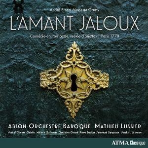 Gr'try: L'Amant Jaloux. Naxos Deutschland Musik & Video Vertriebs-GmbH / Poing, 2026.