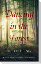 Dancing in the Forest