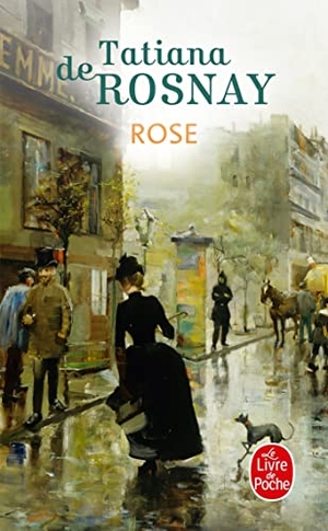 Rosnay, Tatiana de. Rose. Hachette, 2012.