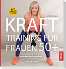 Krafttraining für Frauen 50+