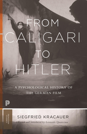 Kracauer, Siegfried. From Caligari to Hitler - A Psychological History of the German Film. Princeton Univers. Press, 2019.