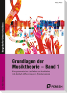 Grundlagen der Musiktheorie - Band 1