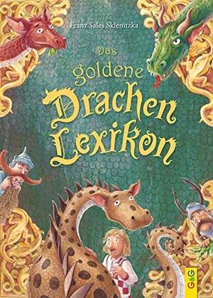 Sklenitzka, Franz Sales. Das goldene Drachen-Lexikon. G&G Verlagsges., 2019.