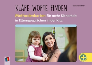 Lindner, Ulrike. Klare Worte finden - Methodenkarten - für mehr Sicherheit in Elterngesprächen in der Kita. Verlag an der Ruhr GmbH, 2026.