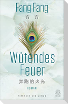 Wütendes Feuer