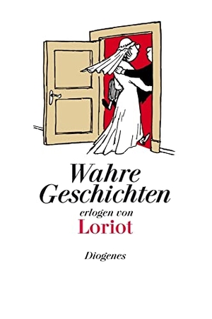 Loriot. Wahre Geschichten. Diogenes Verlag AG, 2005.