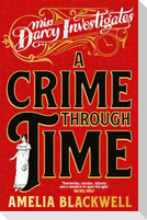A Crime Through Time
