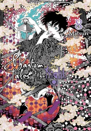 Christie, Chiho / Goniwich, Julie et al. Phantom Tales of the Night, Vol. 8. Little, Brown & Company, 2022.