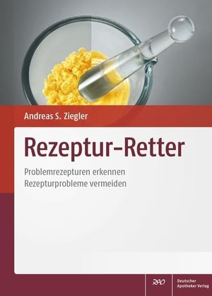 Kram, Dominic / Seidel, Kirsten et al. Rezeptur-Retter - Problemrezepturen erkennen - Rezepturprobleme vermeiden. Deutscher Apotheker Vlg, 2018.