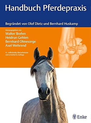 Brehm, Walter / Heidrun Gehlen et al (Hrsg.). Handbuch Pferdepraxis - Begründet von Olof Dietz und Bernhard Huskamp. Enke Ferdinand, 2016.