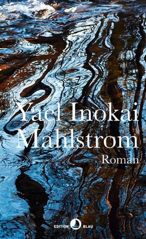 Inokai, Yael. Mahlstrom - Roman. Rotpunktverlag, 2022.