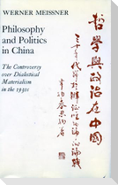Philosophy and Politics in China