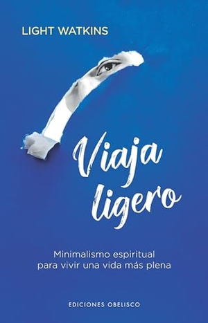 Watkins, Light. Viaja Ligero. Obelisco, 2024.