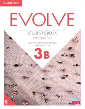 Anne Hendra, Leslie / Ibbotson, Mark et al. Evolve Level 3b Student's Book with Digital Pack. Cambridge University Press, 2022.