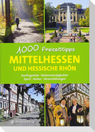 Mittelhessen und hessische Rhön - 1000 Freizeittipps