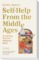 Self-Help From the Middle Ages