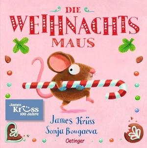 Krüss, James. Die Weihnachtsmaus. Oetinger, 2026.
