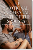 THE EMOTIONAL AND MENTAL STATE OF THE SPOUSES