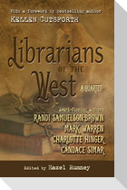 Librarians of the West: A Quartet