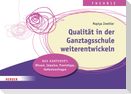 Qualität in der Ganztagsschule weiterentwickeln