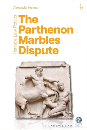 Herman, Alexander. The Parthenon Marbles Dispute. Bloomsbury Publishing PLC, 2023.