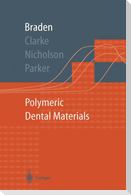 Polymeric Dental Materials
