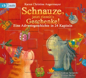 Angermayer, Karen Christine. Schnauze, jetzt rieselt's Geschenke - Eine Adventsgeschichte in 24 Kapiteln. cbj audio, 2020.