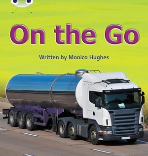 Hughes, Monica. Bug Club Phonics - Phase 3 Unit 9: On the Go. Pearson Education Limited, 2011.