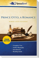 Prince Otto, a Romance (Cram Edition)