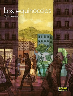 Pedrosa, Cyril. Los equinoccios. Norma Editorial, S.A., 2015.