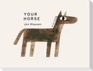 Your Horse