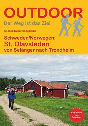 Opielka, Andrea Susanne. Schweden/Norwegen: St. Olavsleden - von Selånger nach Trondheim. Stein, Conrad Verlag, 2020.