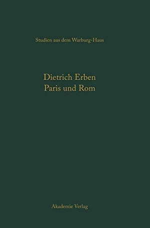 Erben, Dietrich. Paris und Rom - Die staatlich gelenkten Kunstbeziehungen unter Ludwig XIV.. De Gruyter Akademie Forschung, 2004.