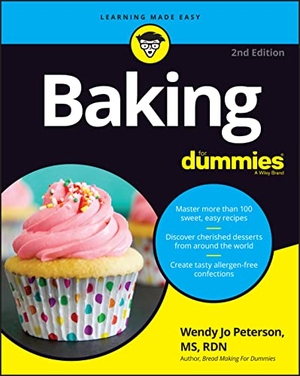 Peterson, Wendy Jo. Baking For Dummies. John Wiley & Sons Inc, 2023.