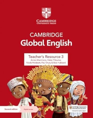 Altamirano, Annie. Cambridge Global English Teacher's Resource 3 with Digital Access - For Cambridge Primary and Lower Secondary English as a Second Language. Cambridge University Press, 2021.
