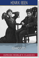 Ghosts (Esprios Classics)